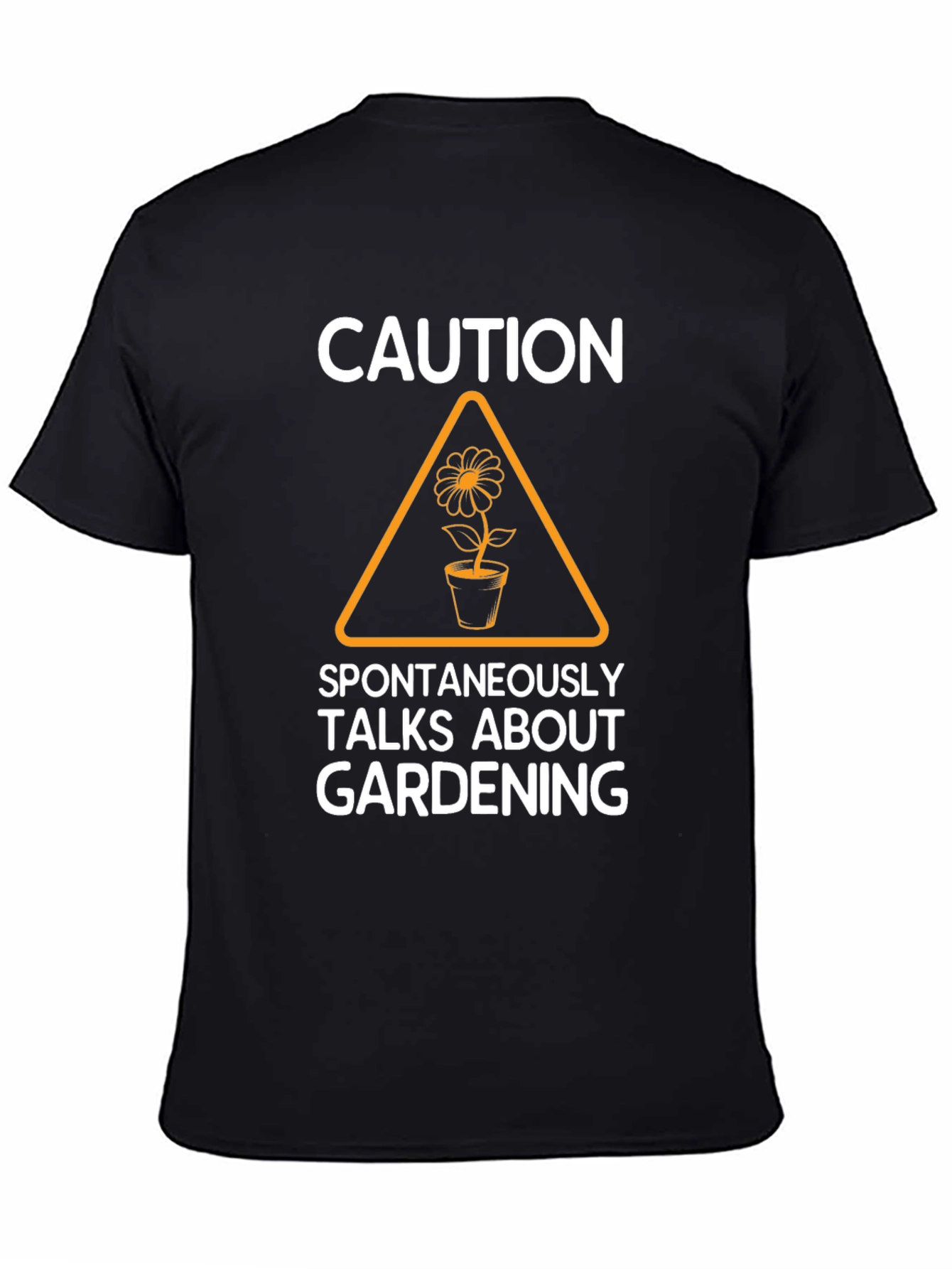 Caution Gardening T-Shirt