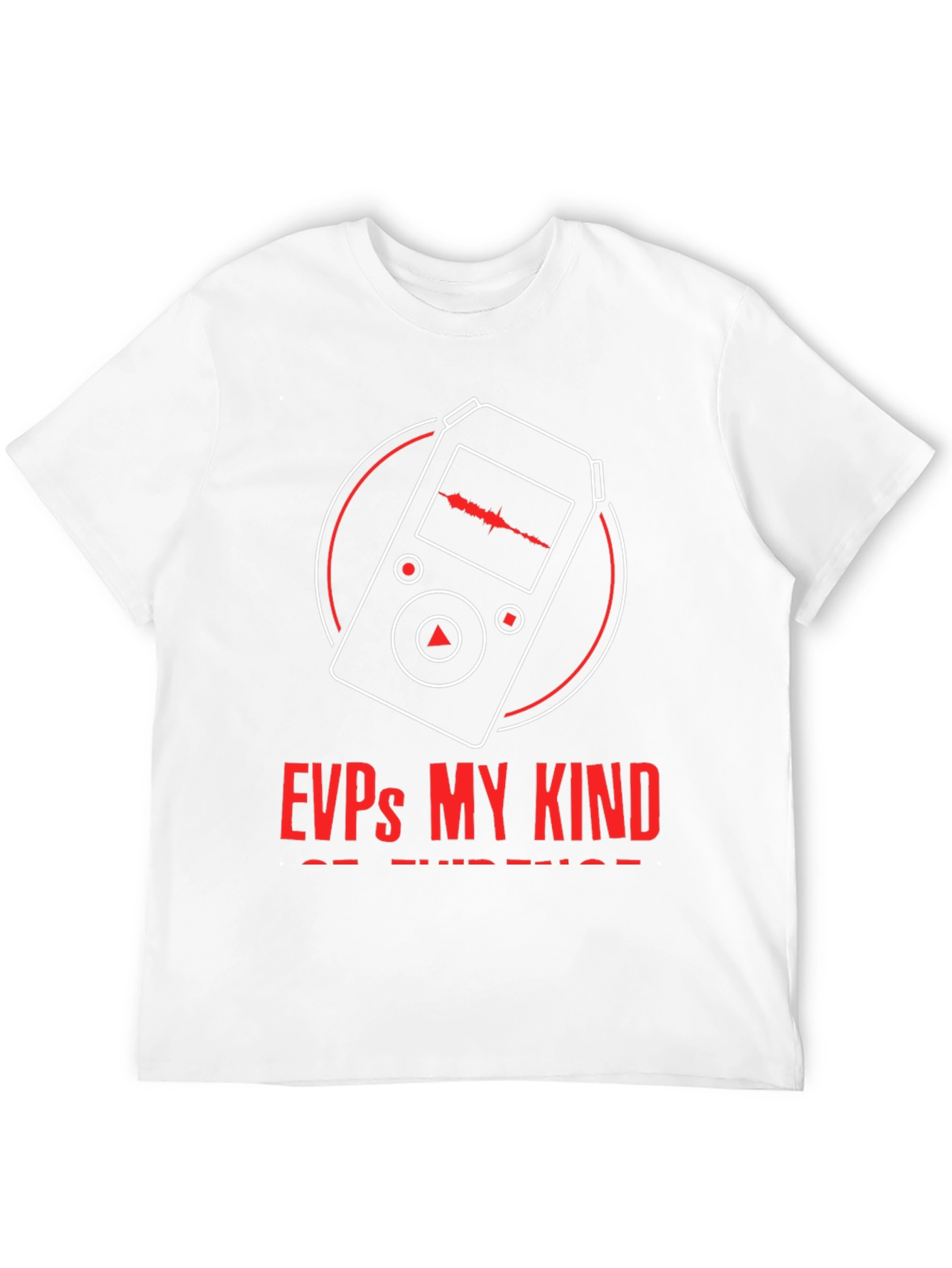 EVP My Kind Of Evidence Graphic Tee