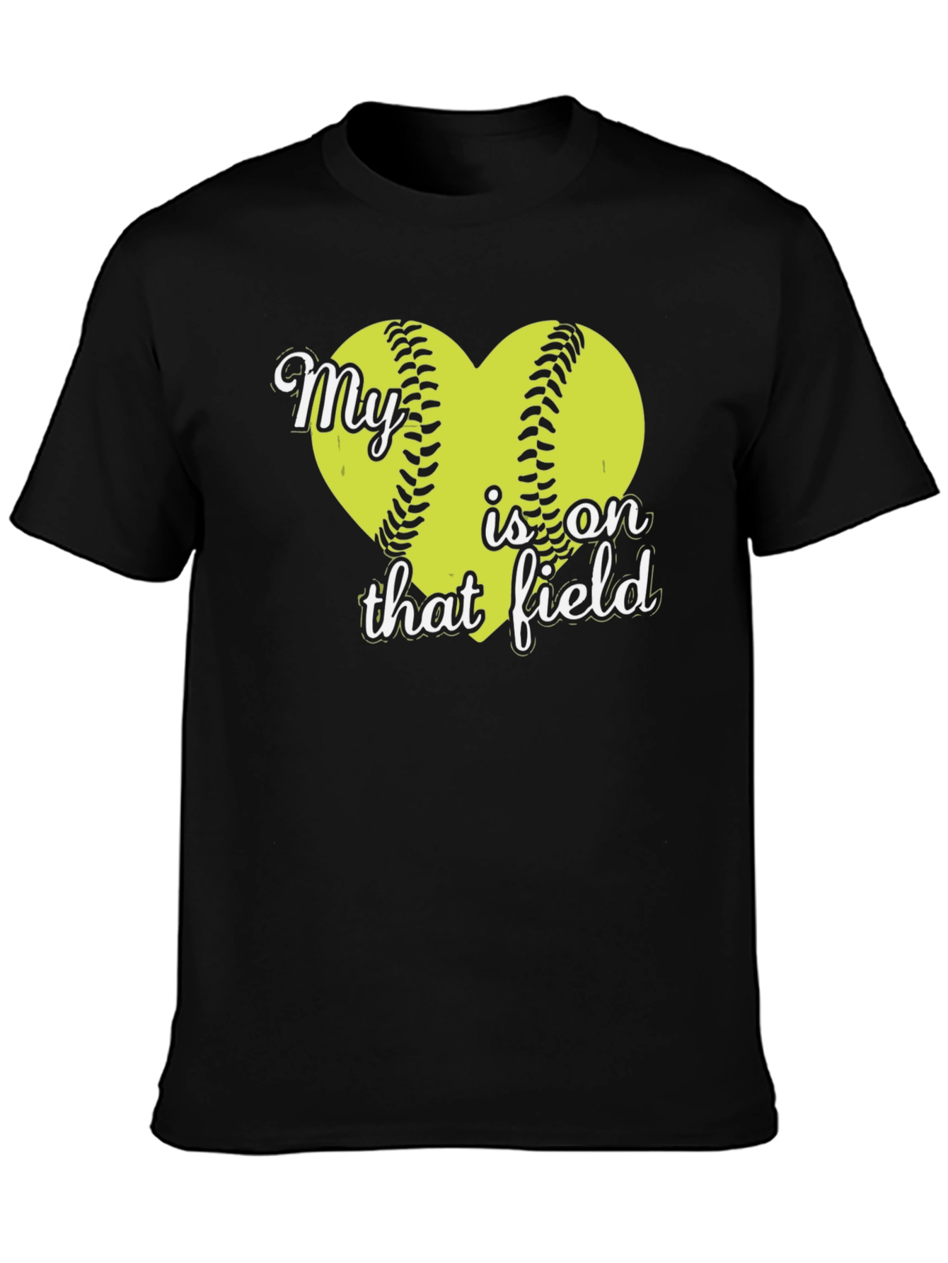 My Heart is on That Field Softball T-Shirt
