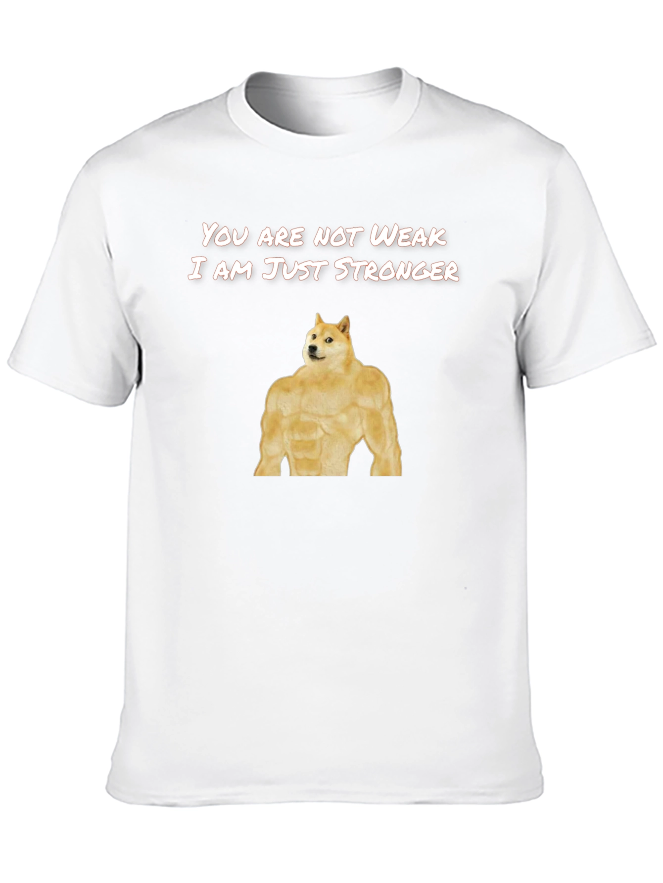 Doge Stronger T-Shirt Funny Meme Shirt