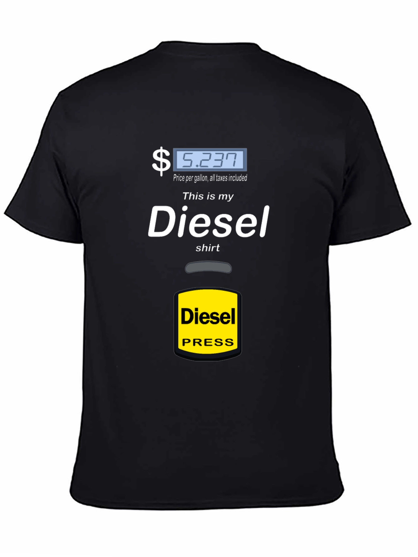 Diesel Shirt - Funny Gas Price Tee