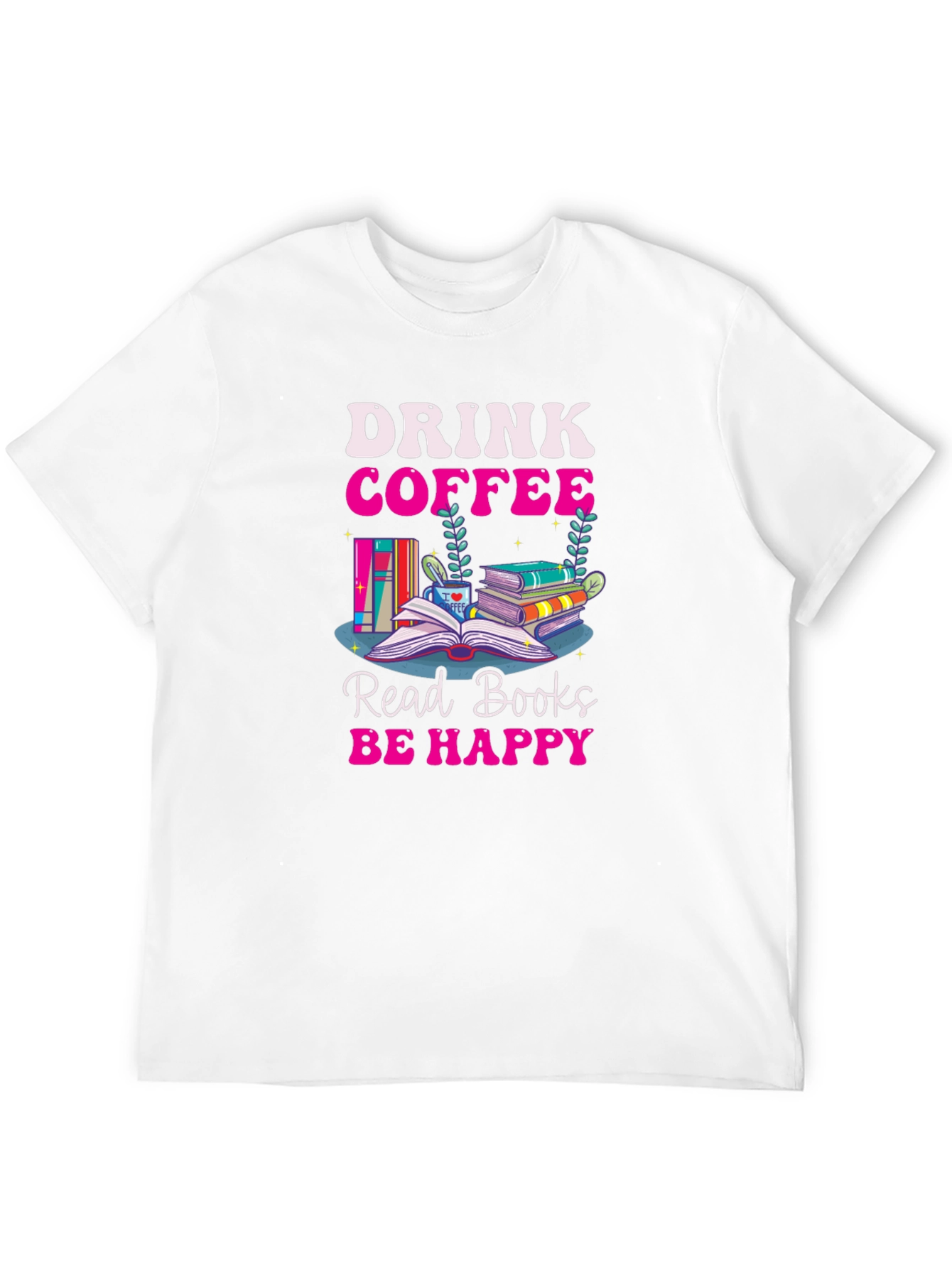 Drink Coffee Read Books T-Shirt