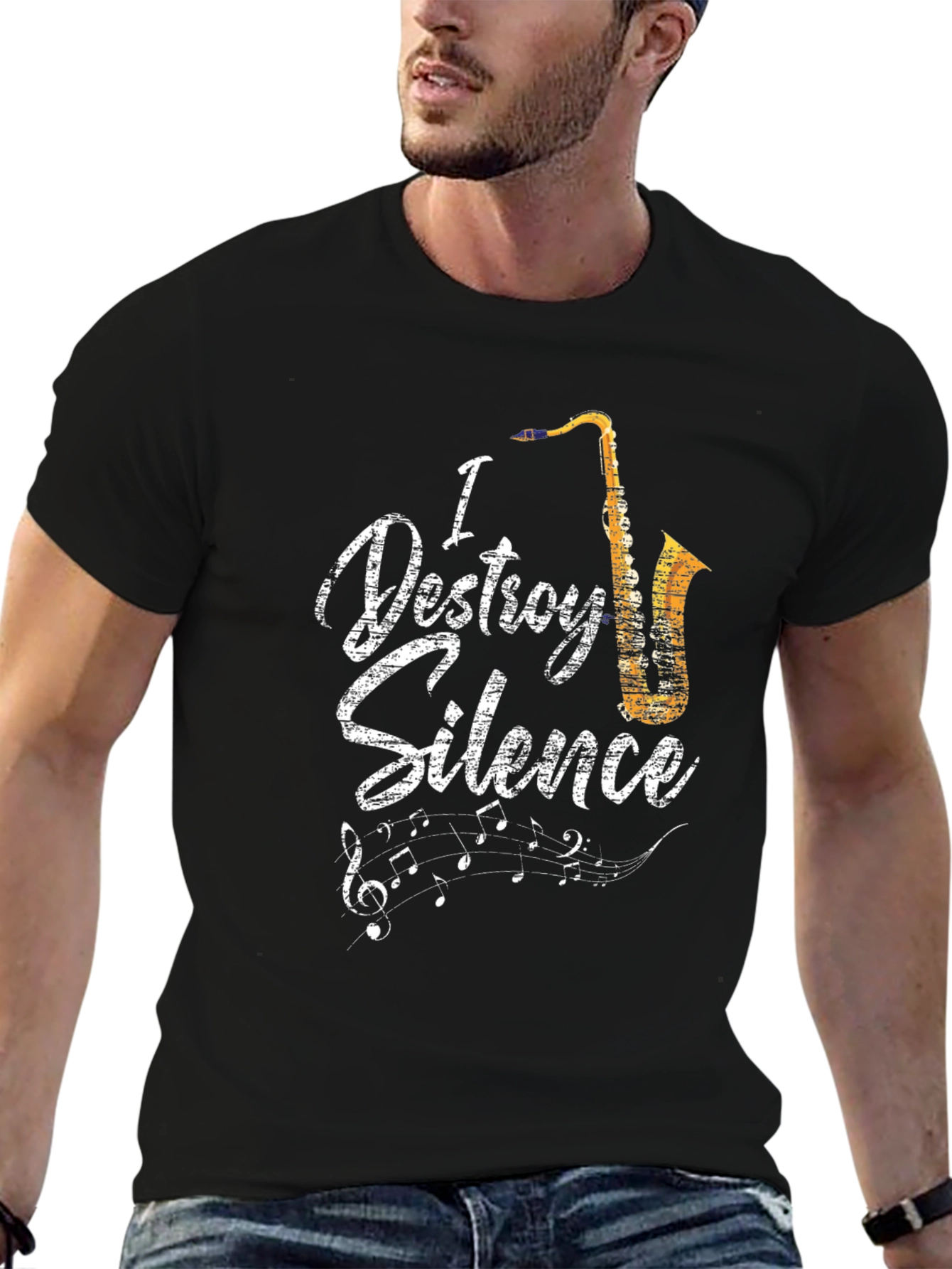 I Destroy Silence Saxophone Music Lover T-Shirt