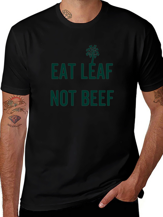 Eat Leaf Not Beef T-Shirt - Vegan Apparel