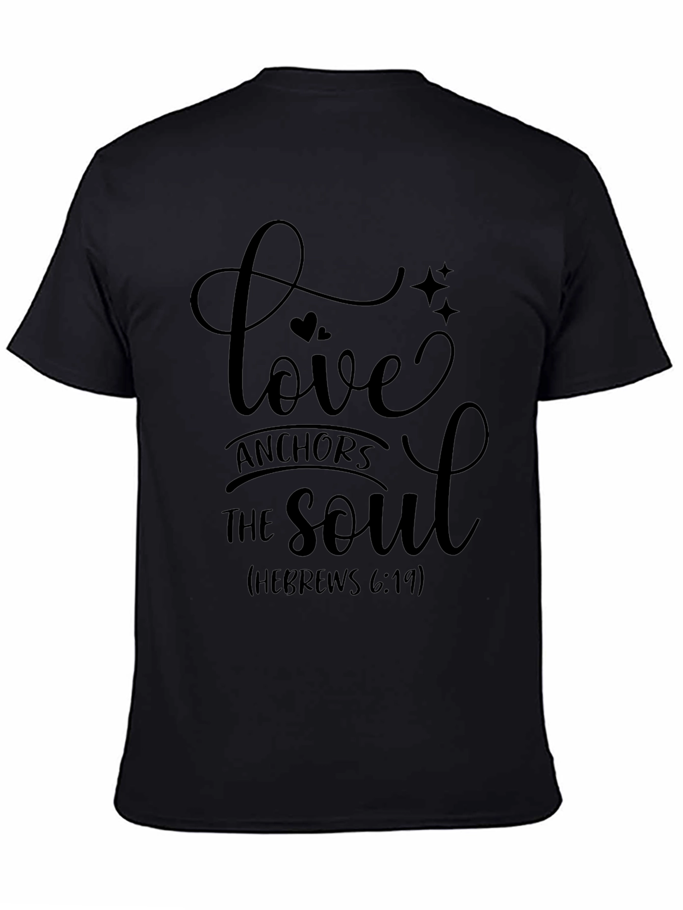 Love Anchors the Soul T-Shirt - Hebrews 6:19