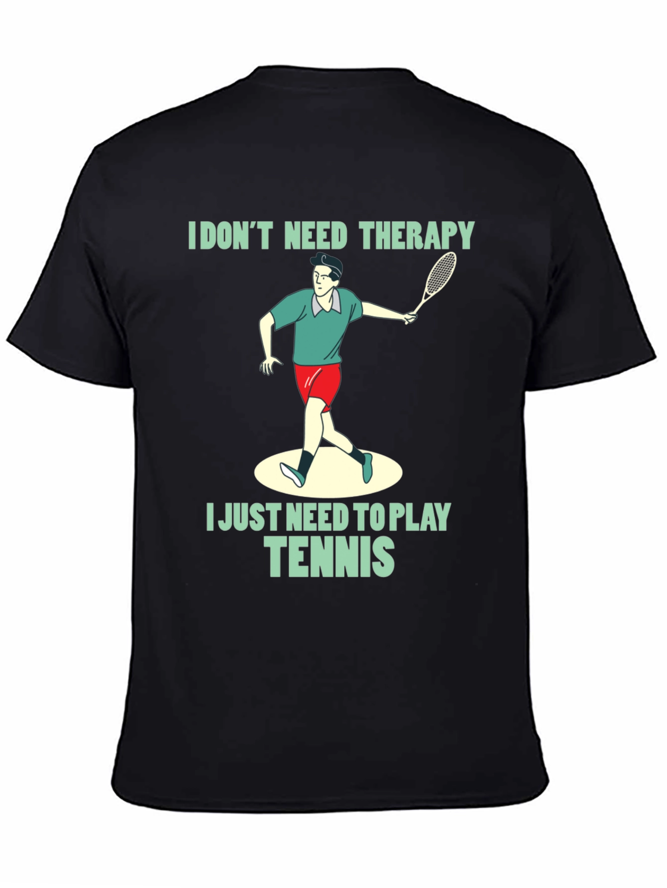 Funny Tennis Therapy T-Shirt for Players