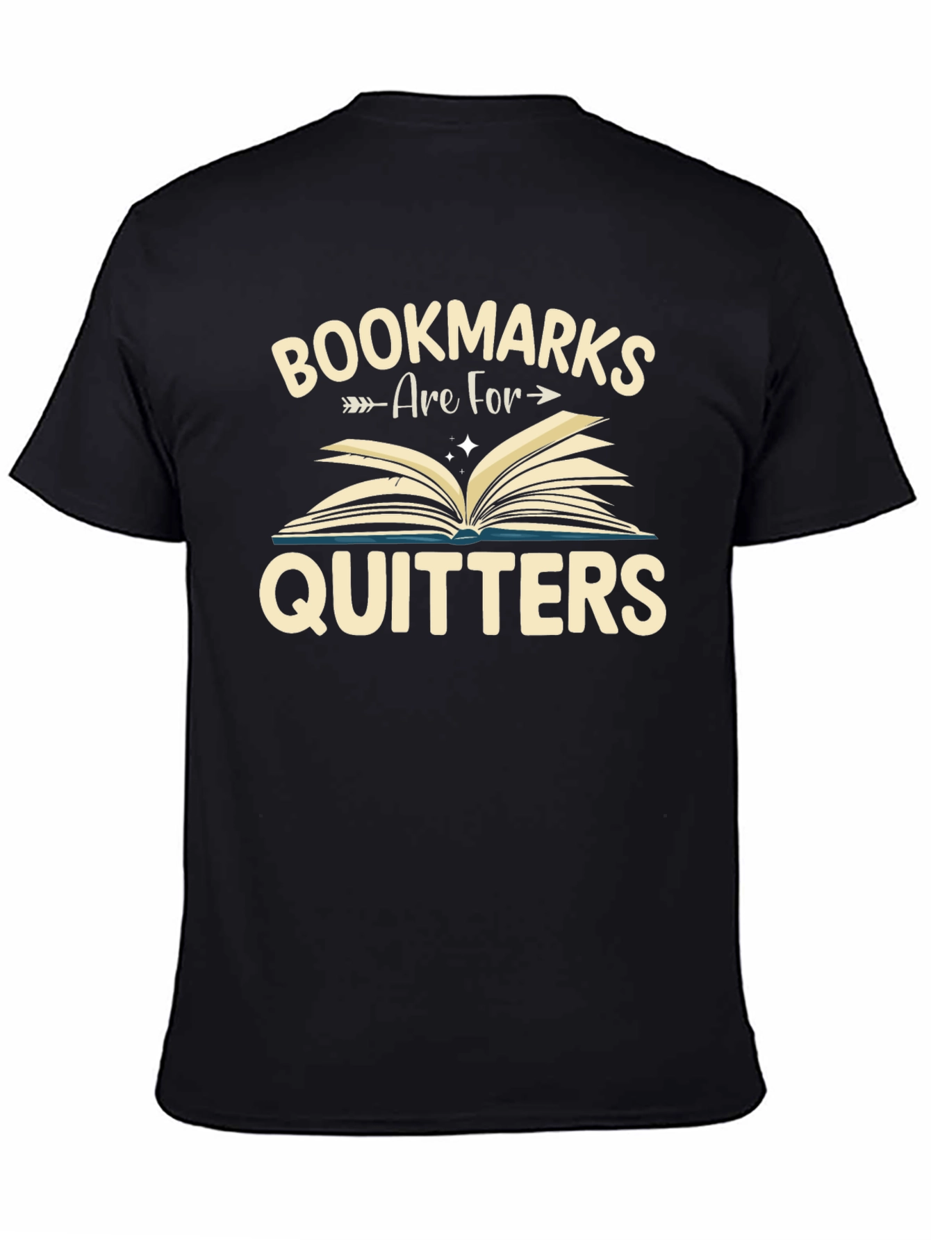 Bookmarks are for Quitters T-Shirt