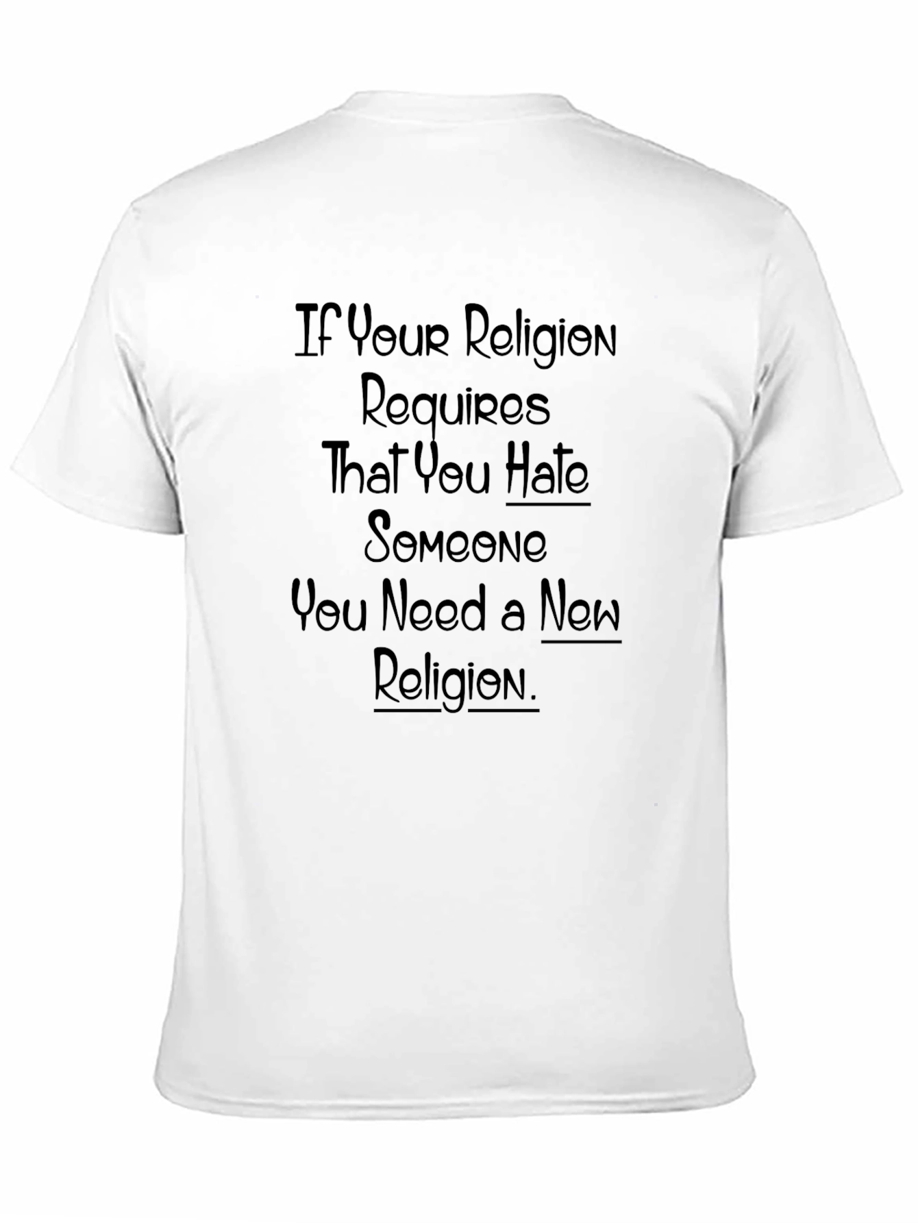 Religion Hate Quote T-Shirt