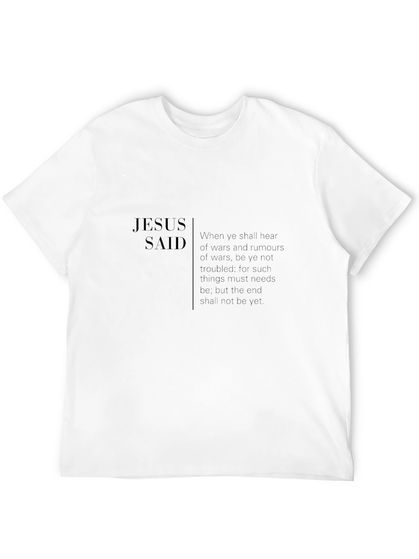 Jesus Said Graphic T-Shirt - Mens Black Tee