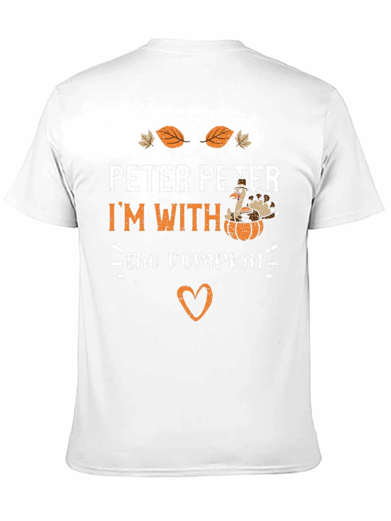 Peter Peter Im With The Pumpkin T-Shirt