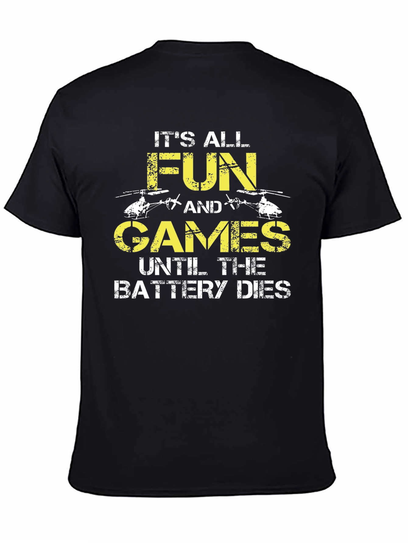 Its All Fun and Games T-Shirt