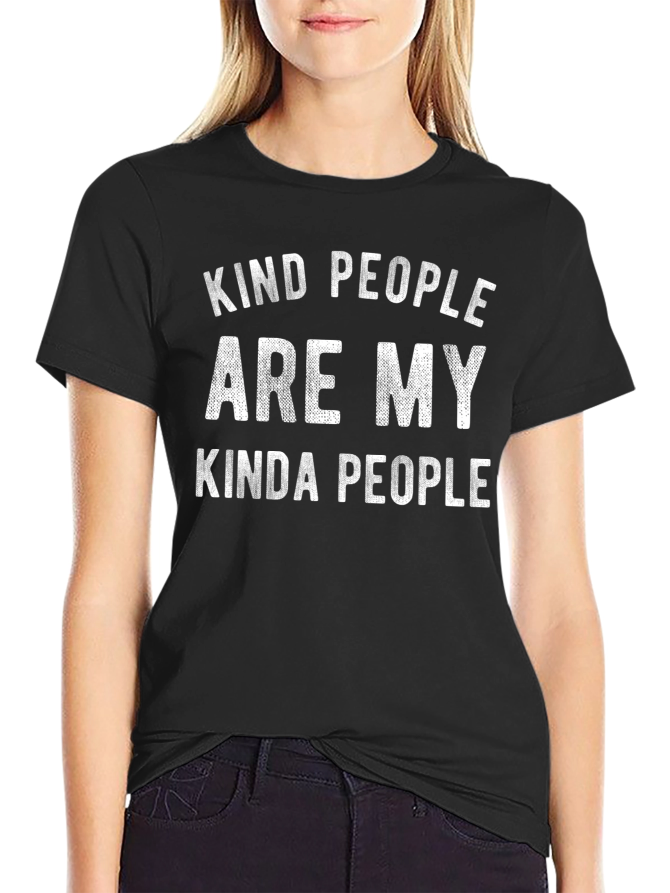 Kind People Are My Kinda People T-Shirt
