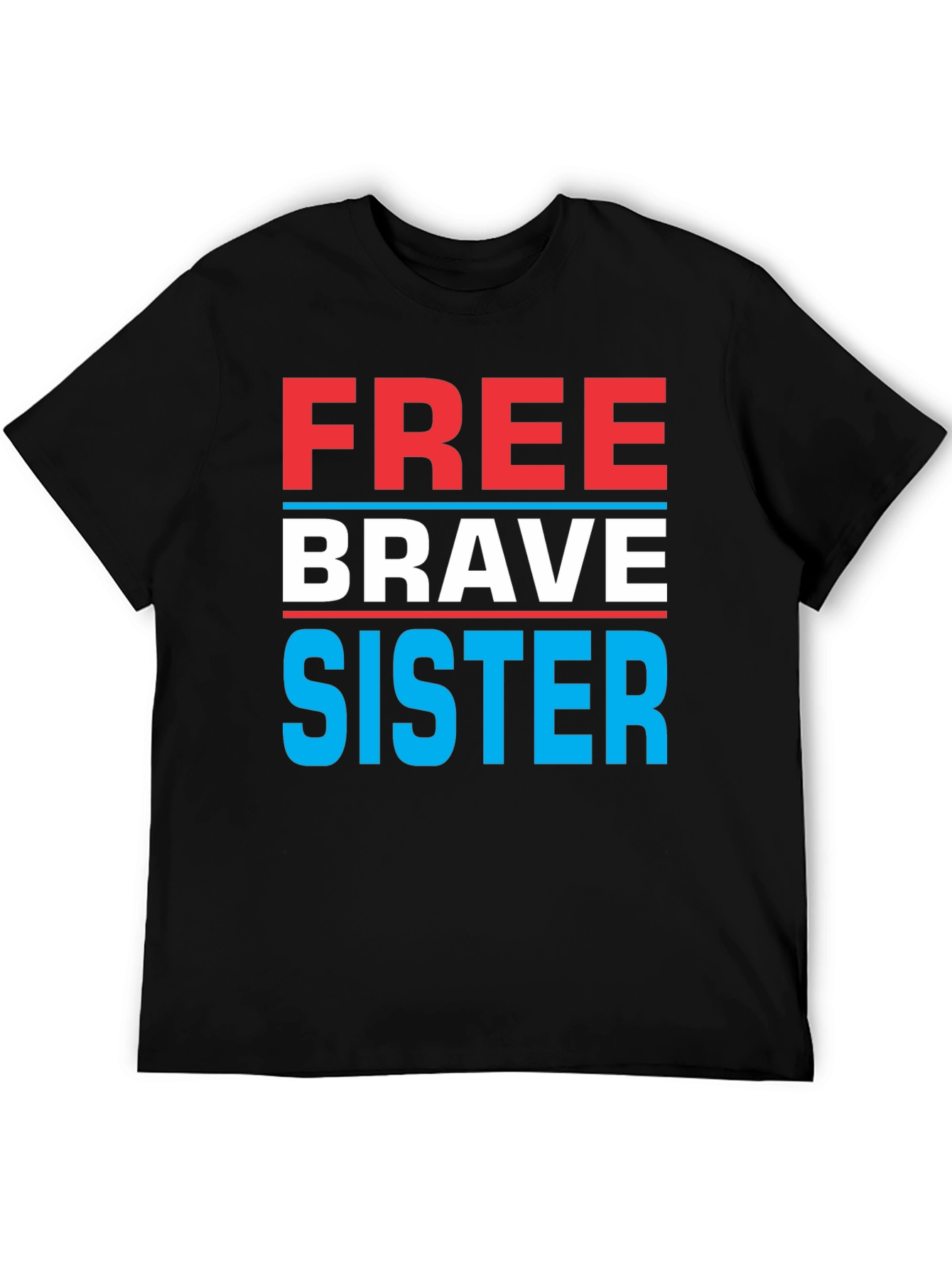 Free Brave Sister Graphic Tee