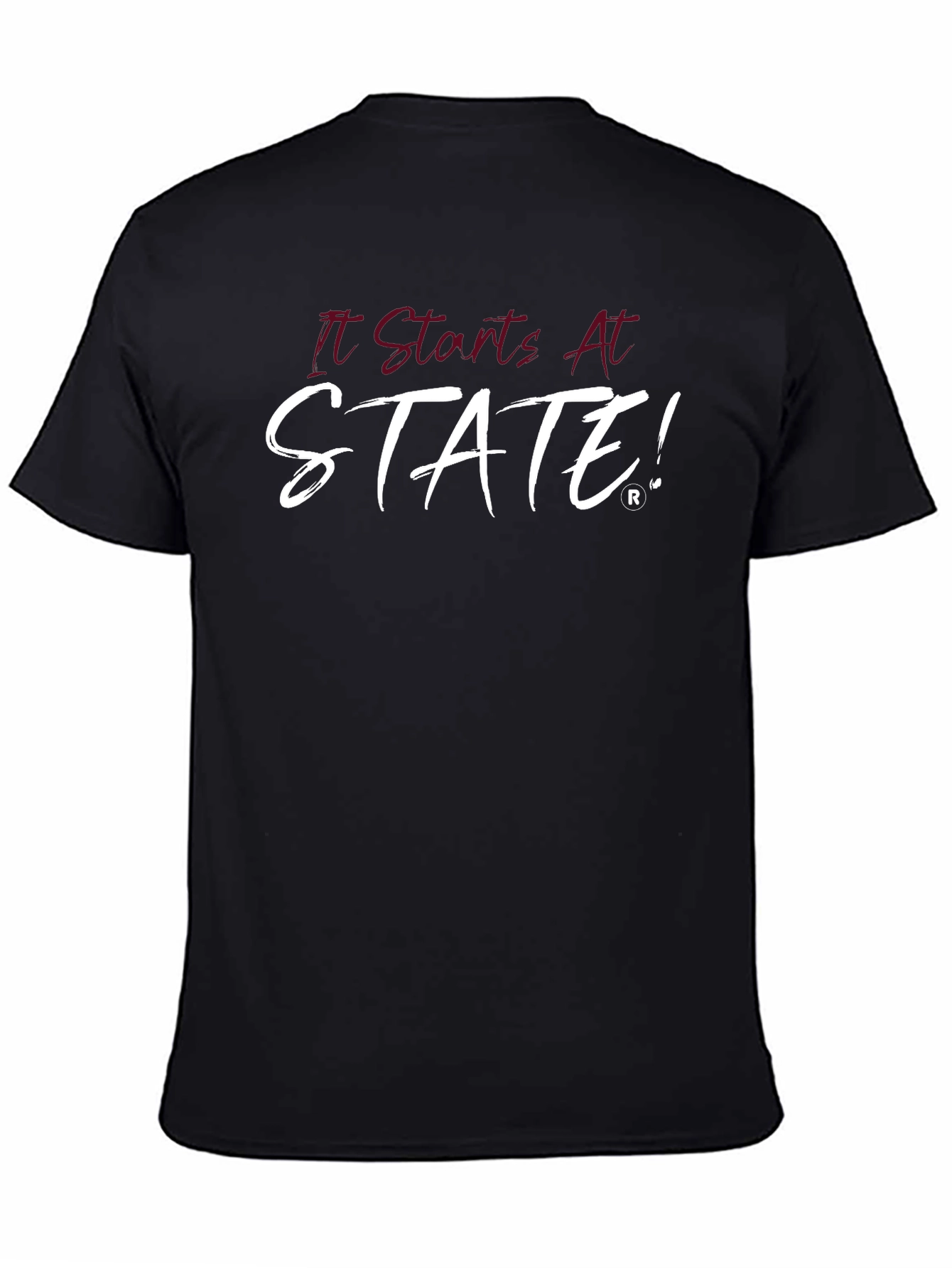 It Starts At State! T-Shirt