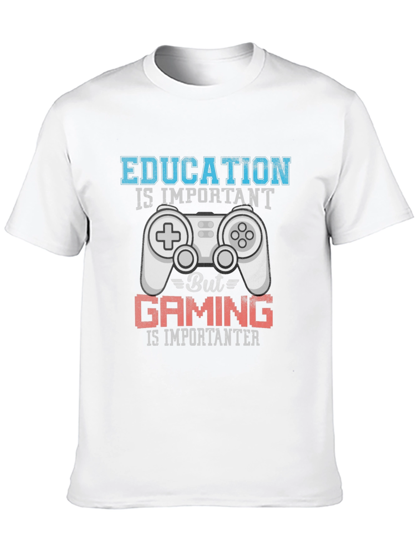 Gaming is Importanter T-Shirt