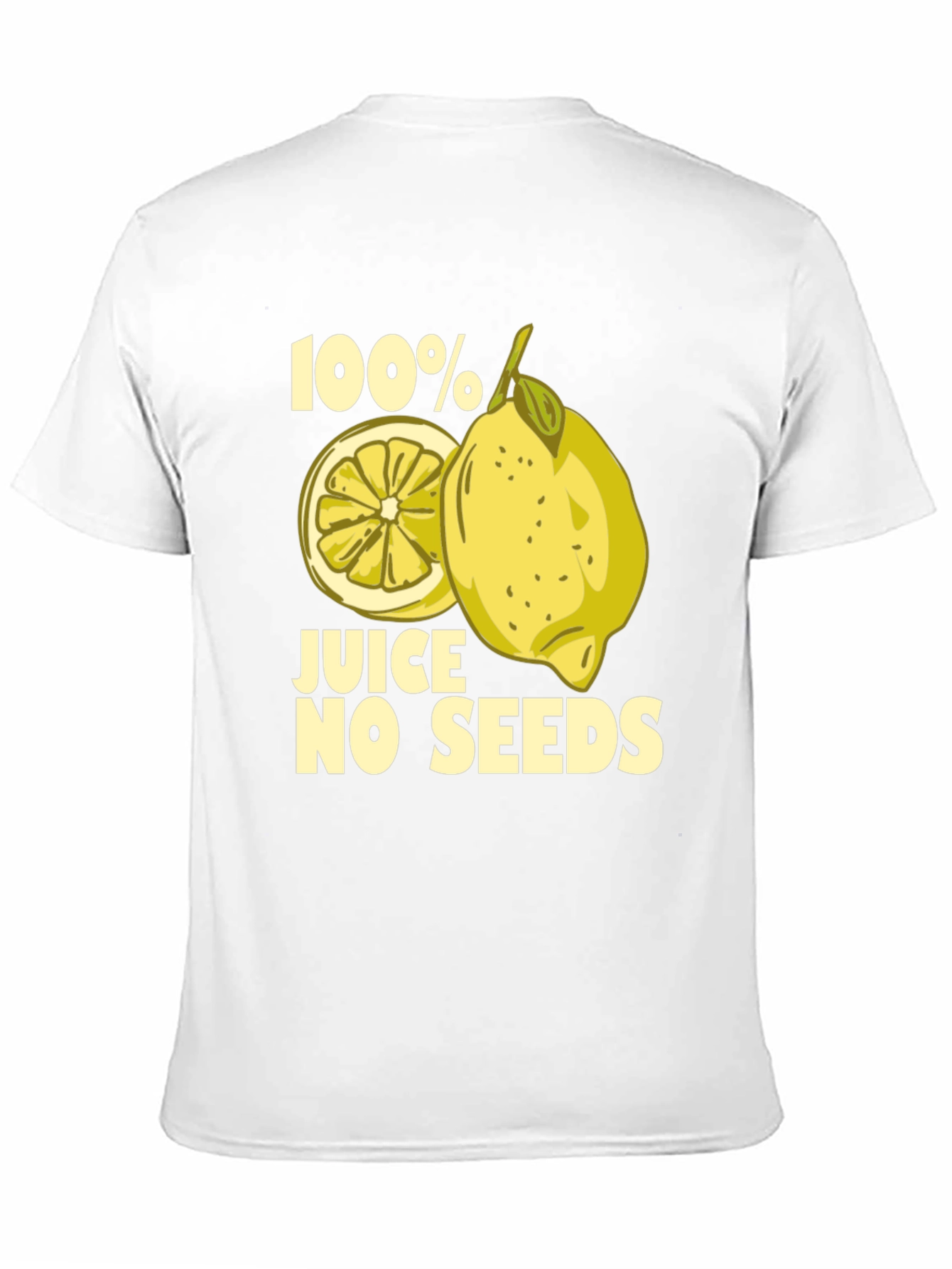 100% Juice No Seeds Funny Lemon Graphic T-Shirt