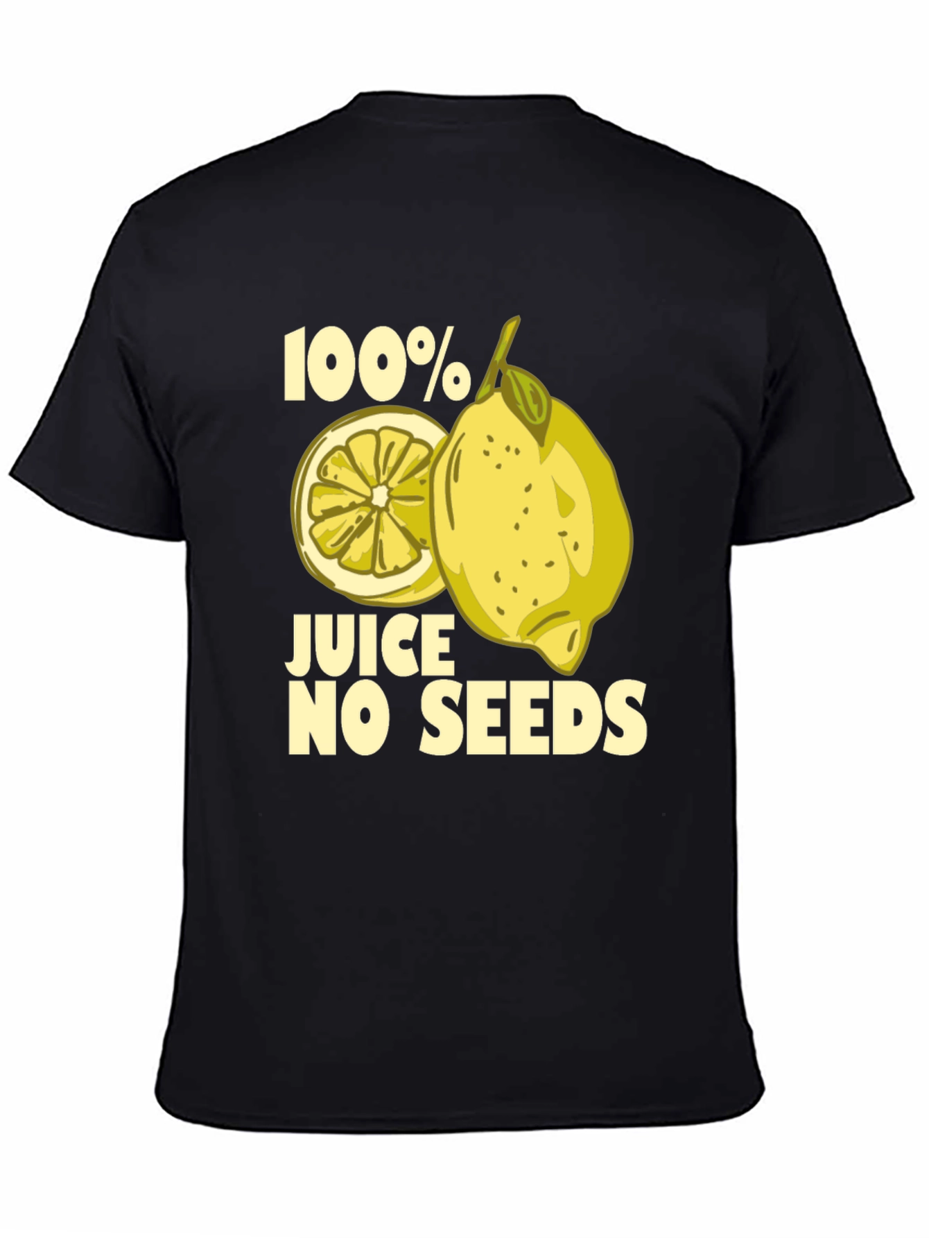 100% Juice No Seeds Funny Lemon Graphic T-Shirt