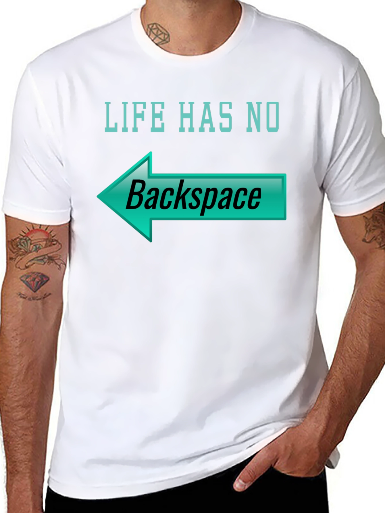 Life Has No Backspace T-Shirt