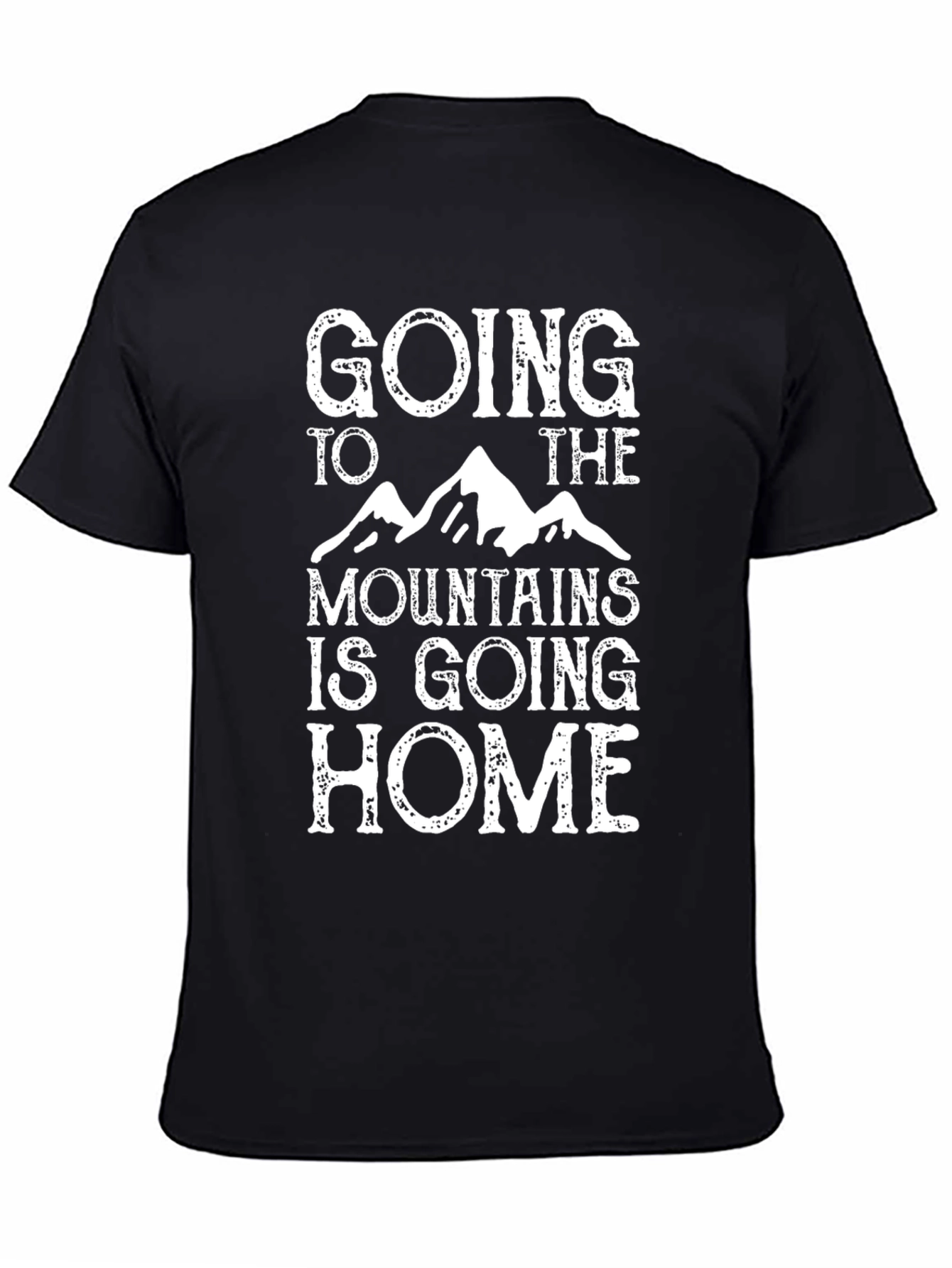Mountains are Home T-Shirt