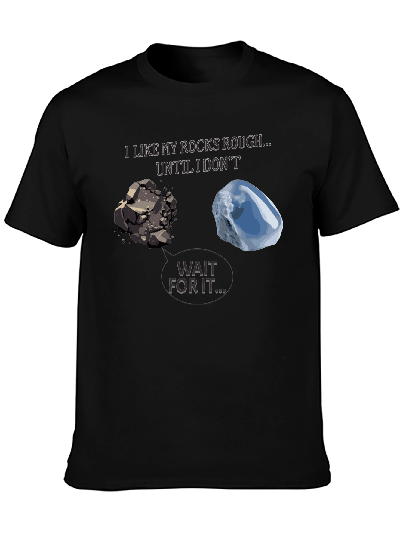 Rough Rocks to Diamond T-Shirt