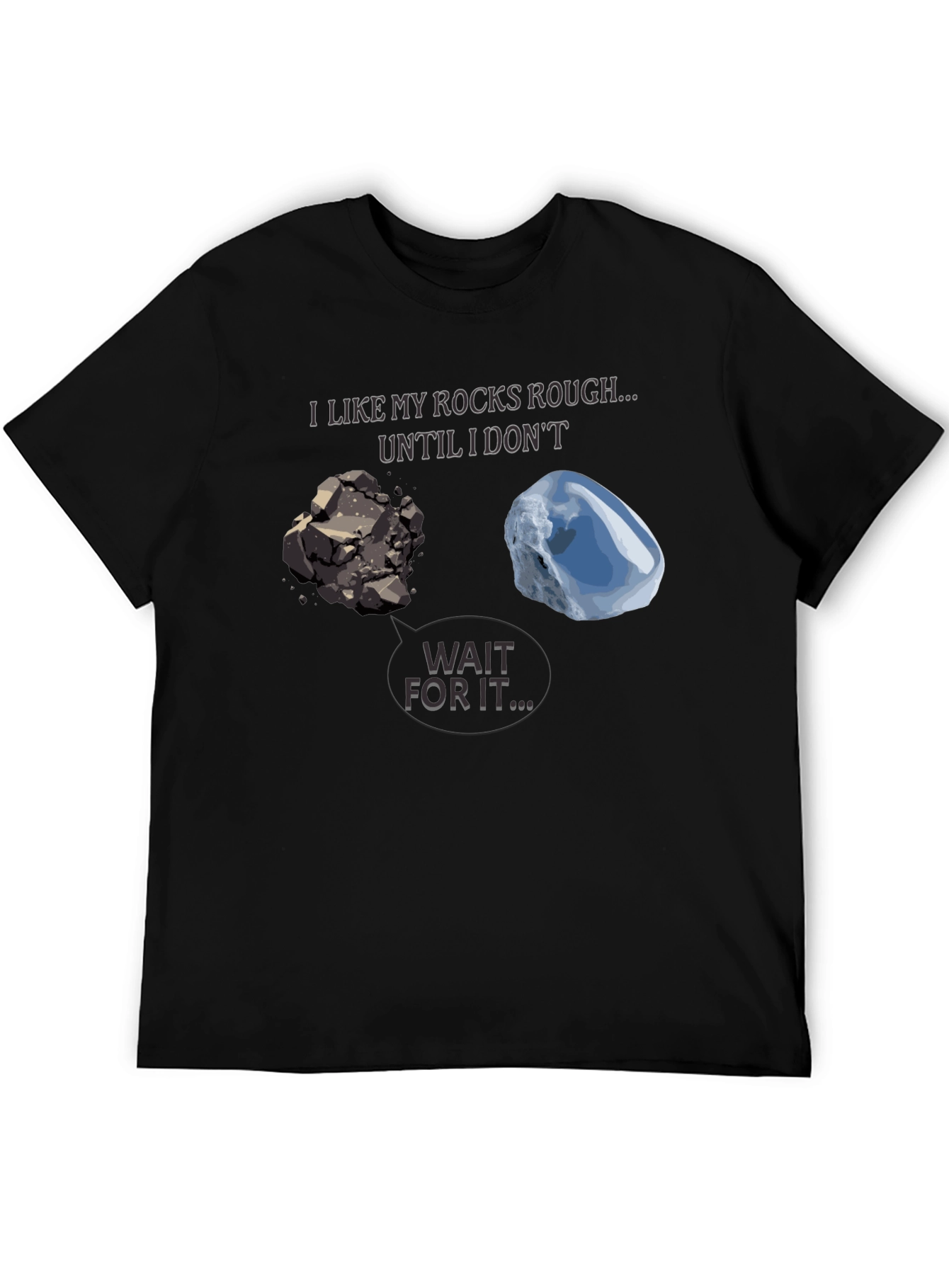 Rough Rocks to Diamond T-Shirt