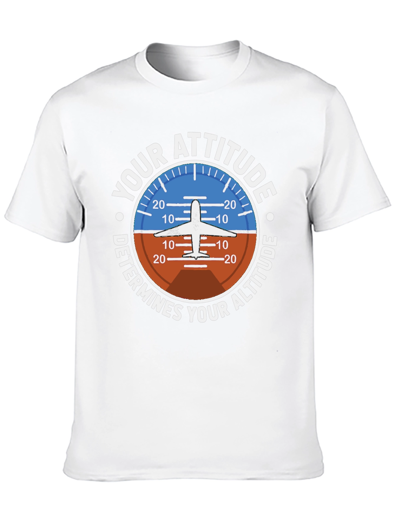 Pilot Attitude Determines Altitude Graphic T-Shirt