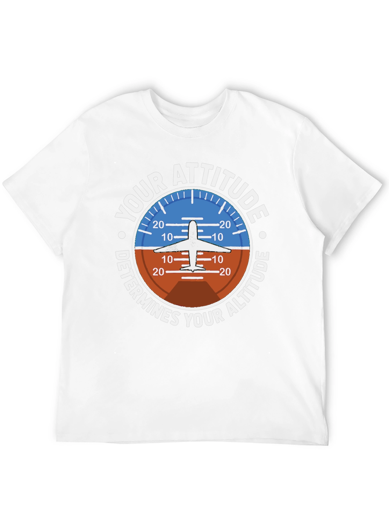 Pilot Attitude Determines Altitude Graphic T-Shirt