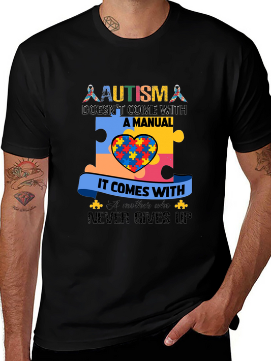 Autism Awareness T-Shirt - A Mother Who Never Gives Up