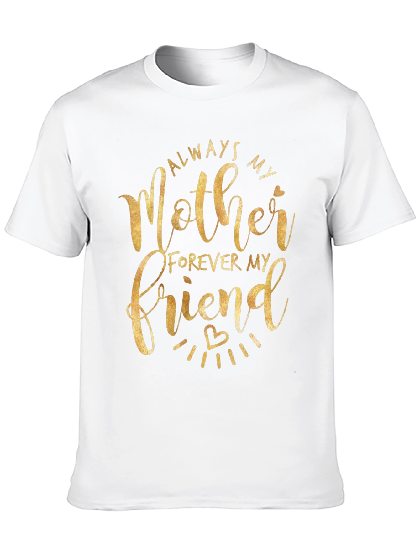 Always My Mother Forever My Friend Black T-Shirt