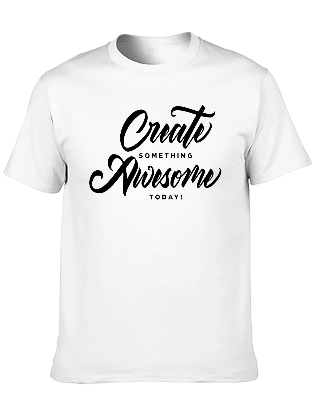 Create Something Awesome Today Black T-Shirt