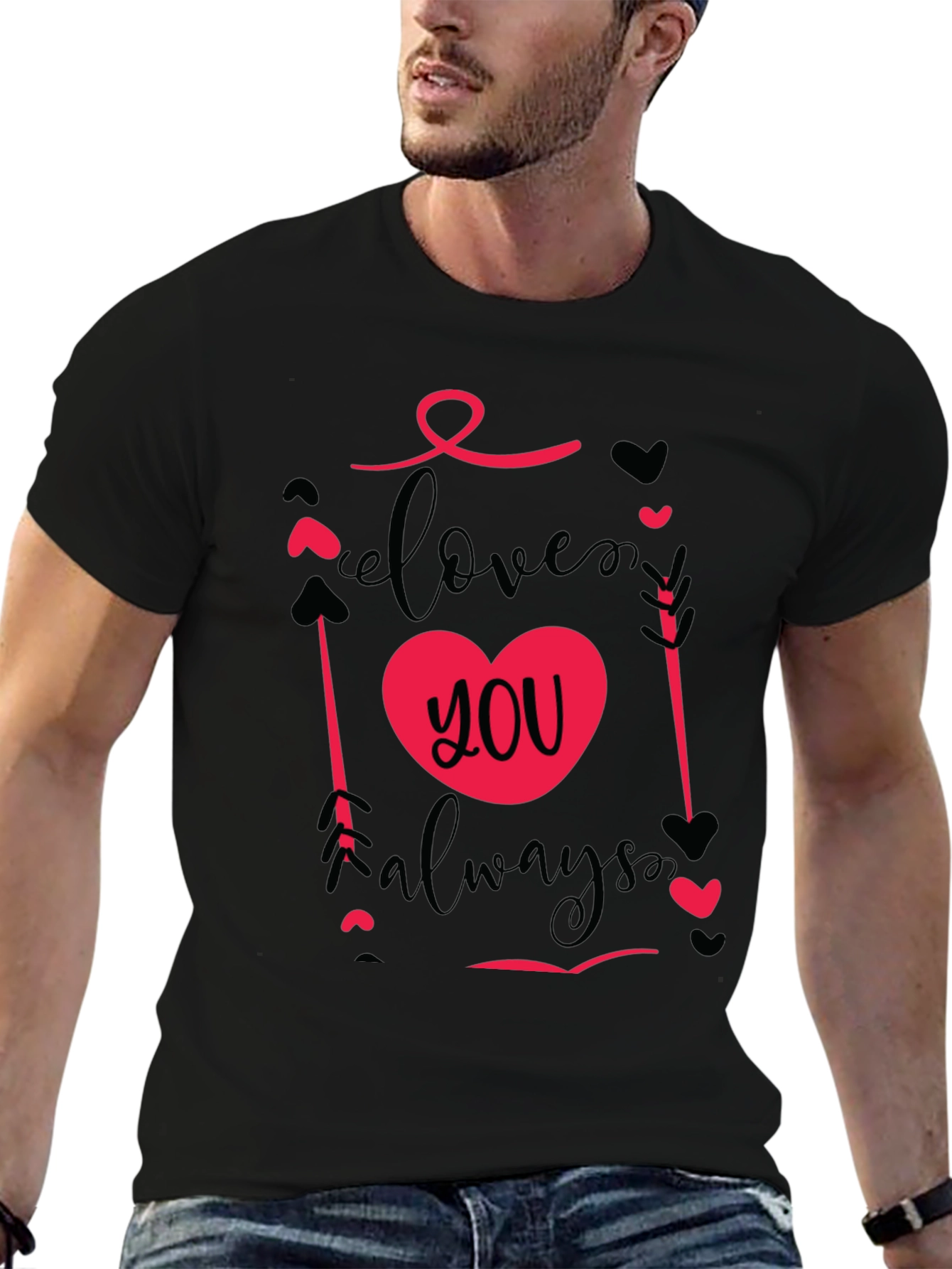 Love You Always Valentines Day T-Shirt