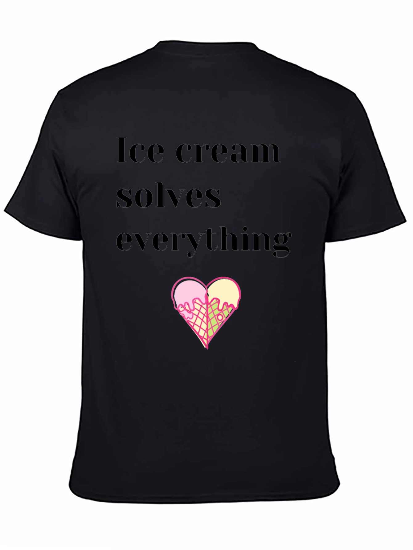 Ice Cream Solves Everything Black T-Shirt