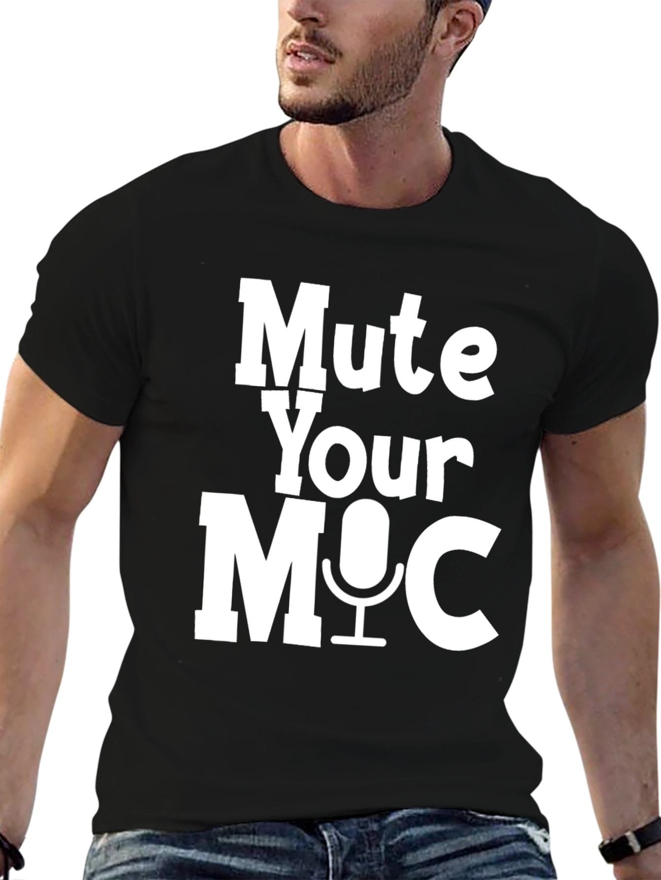 Mute Your Mic T-Shirt - Funny Video Conference Shirt