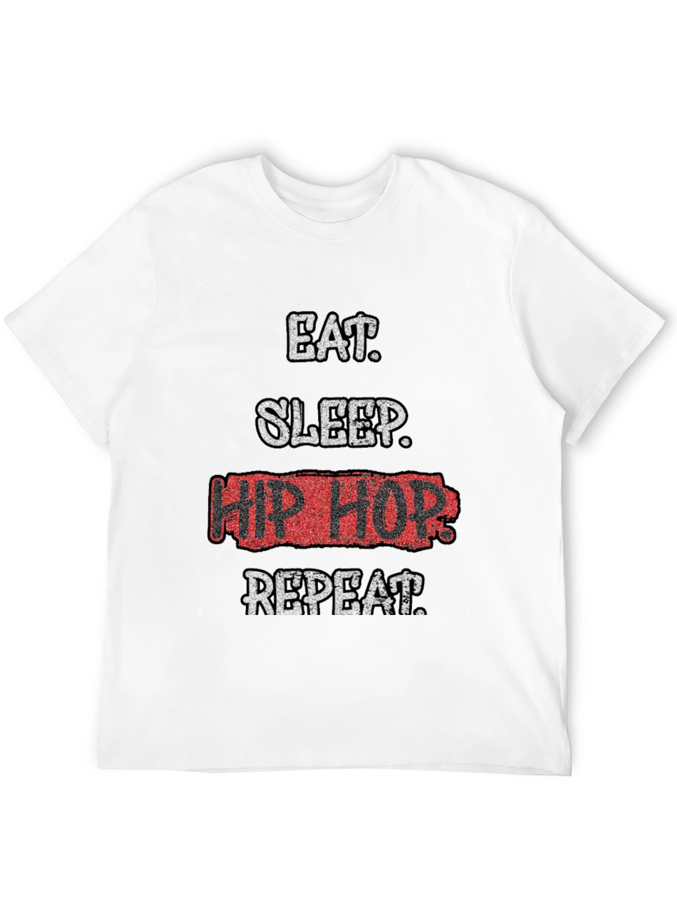 Eat Sleep Hip Hop Repeat Graphic Tee