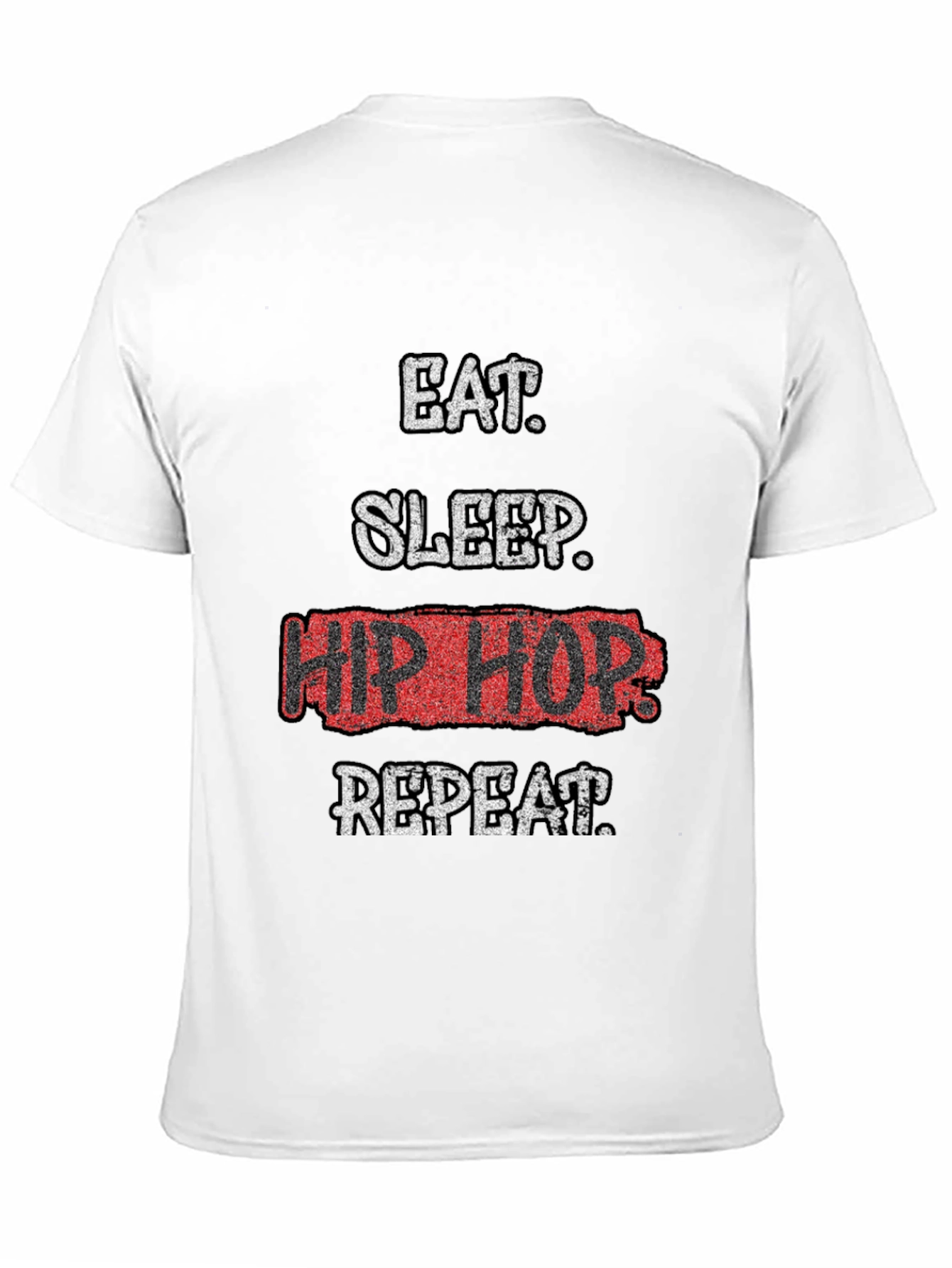 Eat Sleep Hip Hop Repeat Graphic Tee