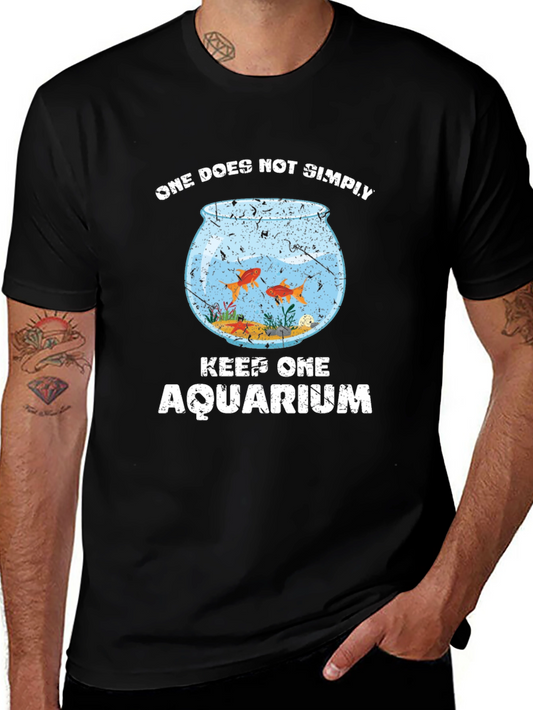 One Does Not Simply Keep One Aquarium Graphic T-Shirt