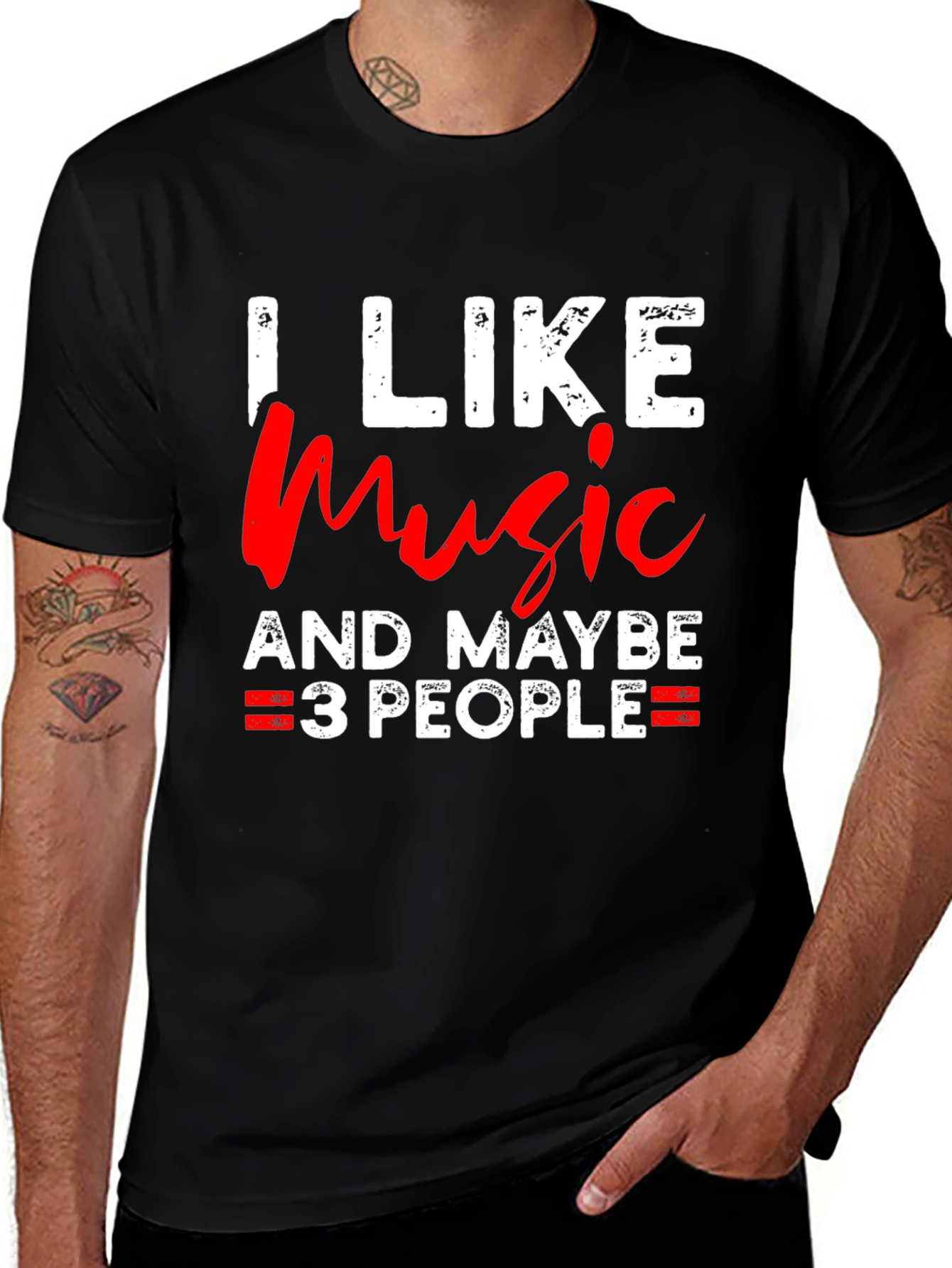 I Like Music And Maybe 3 People T-Shirt