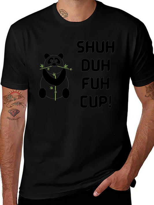 Shuh Duh Fuh Cup Panda T-Shirt