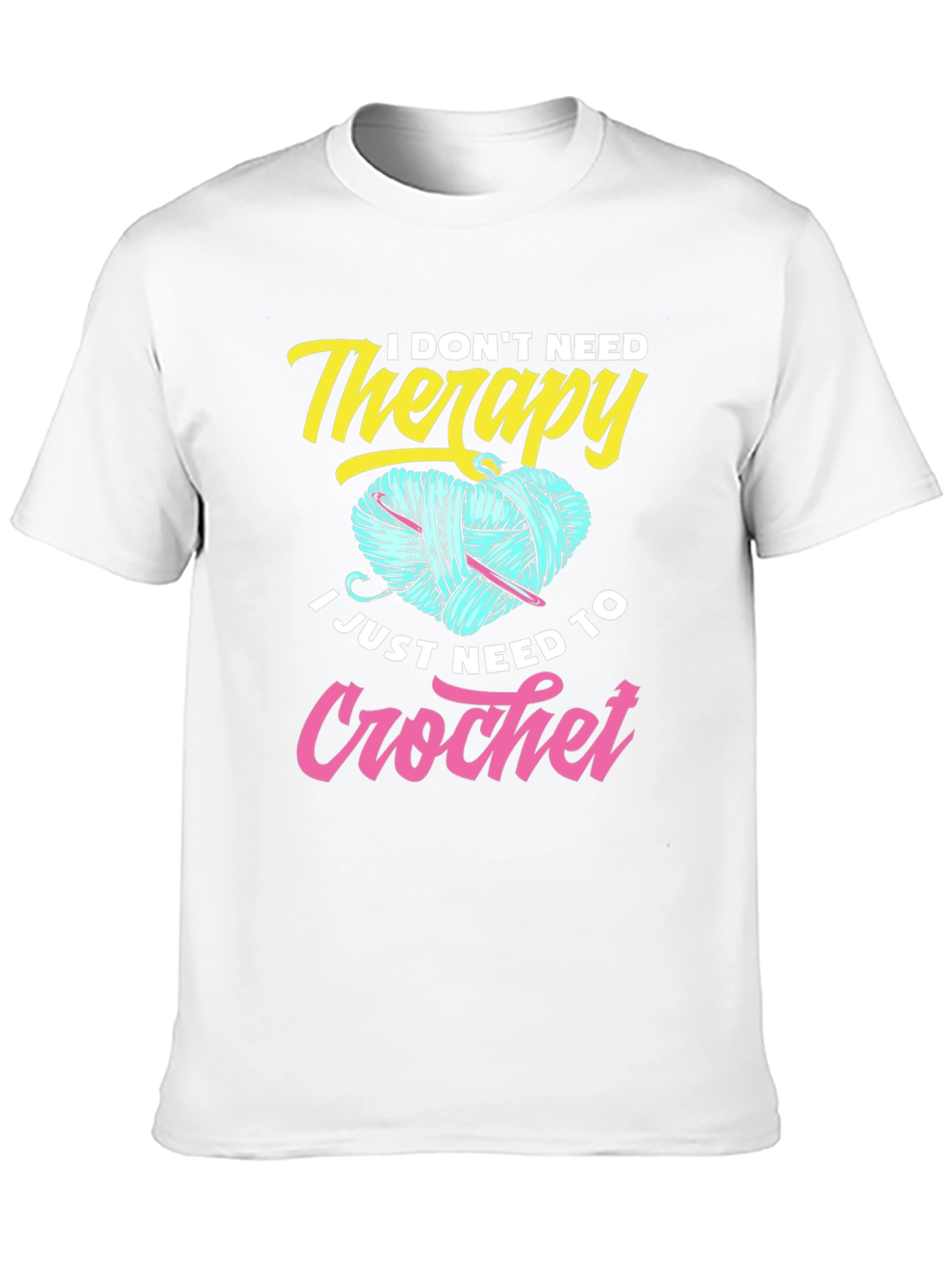 I Dont Need Therapy Crochet T-Shirt