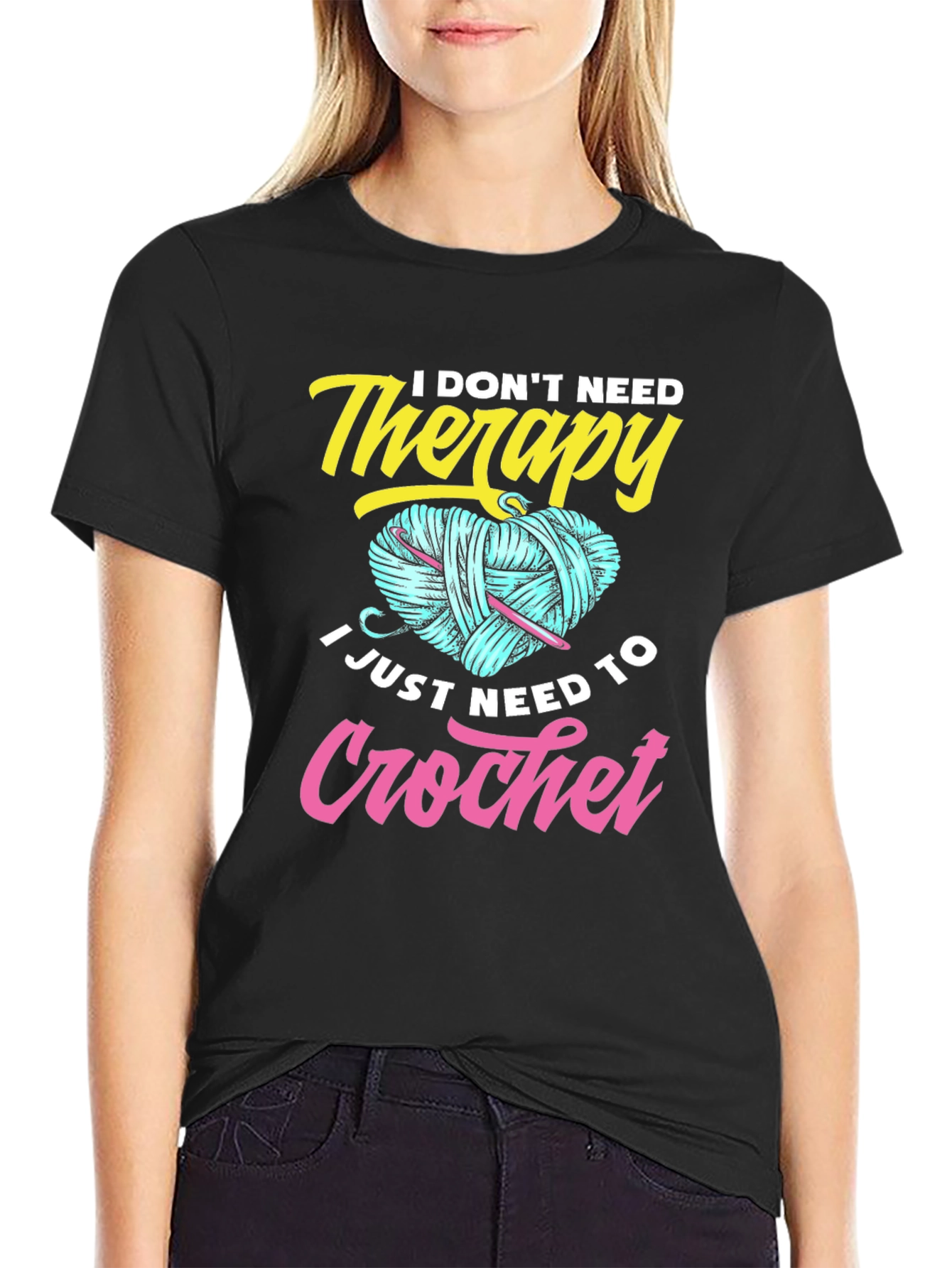 I Dont Need Therapy Crochet T-Shirt