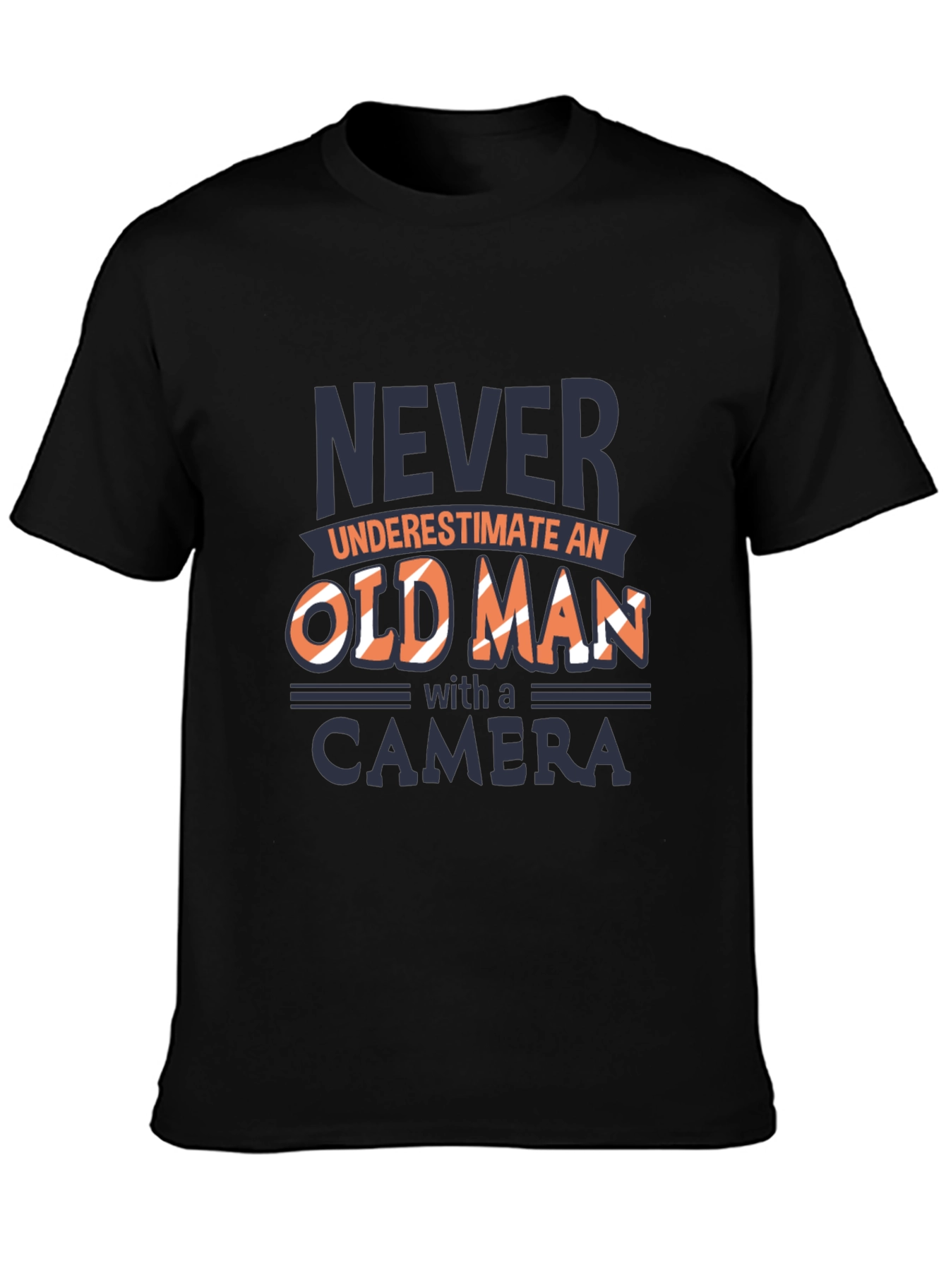 Never Underestimate Old Man Camera Black T-Shirt