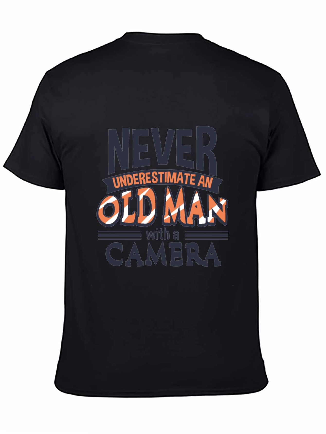 Never Underestimate Old Man Camera Black T-Shirt