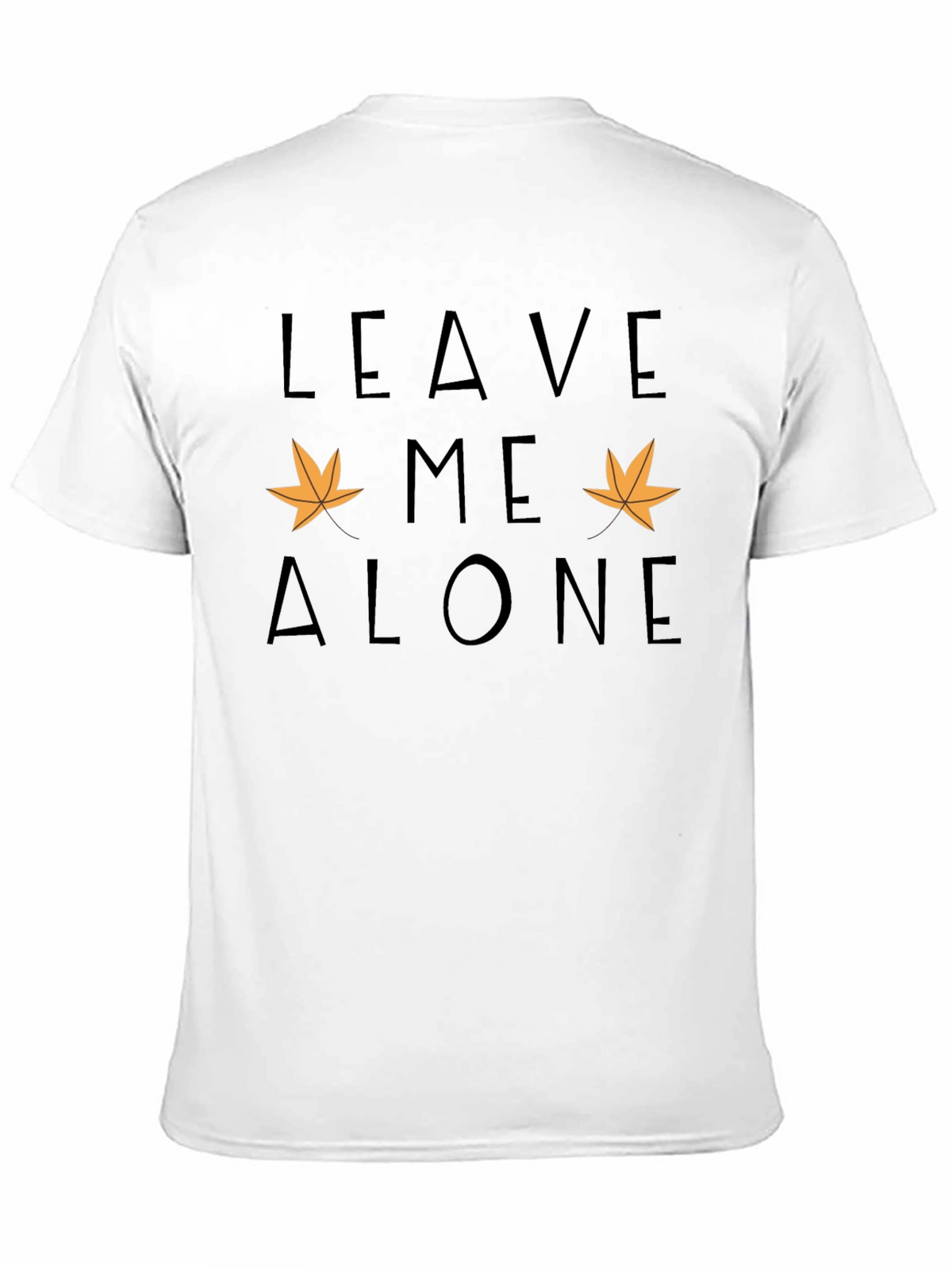 Leave Me Alone Fall Graphic Tee