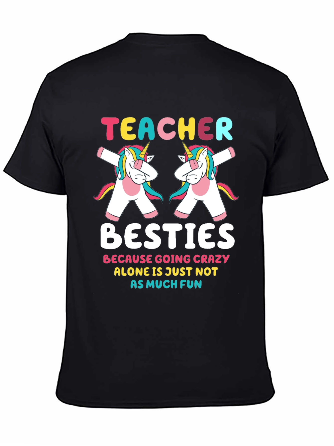 Teacher Besties Unicorn T-Shirt