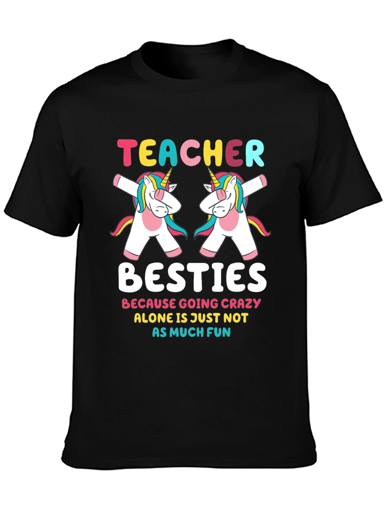 Teacher Besties Unicorn T-Shirt