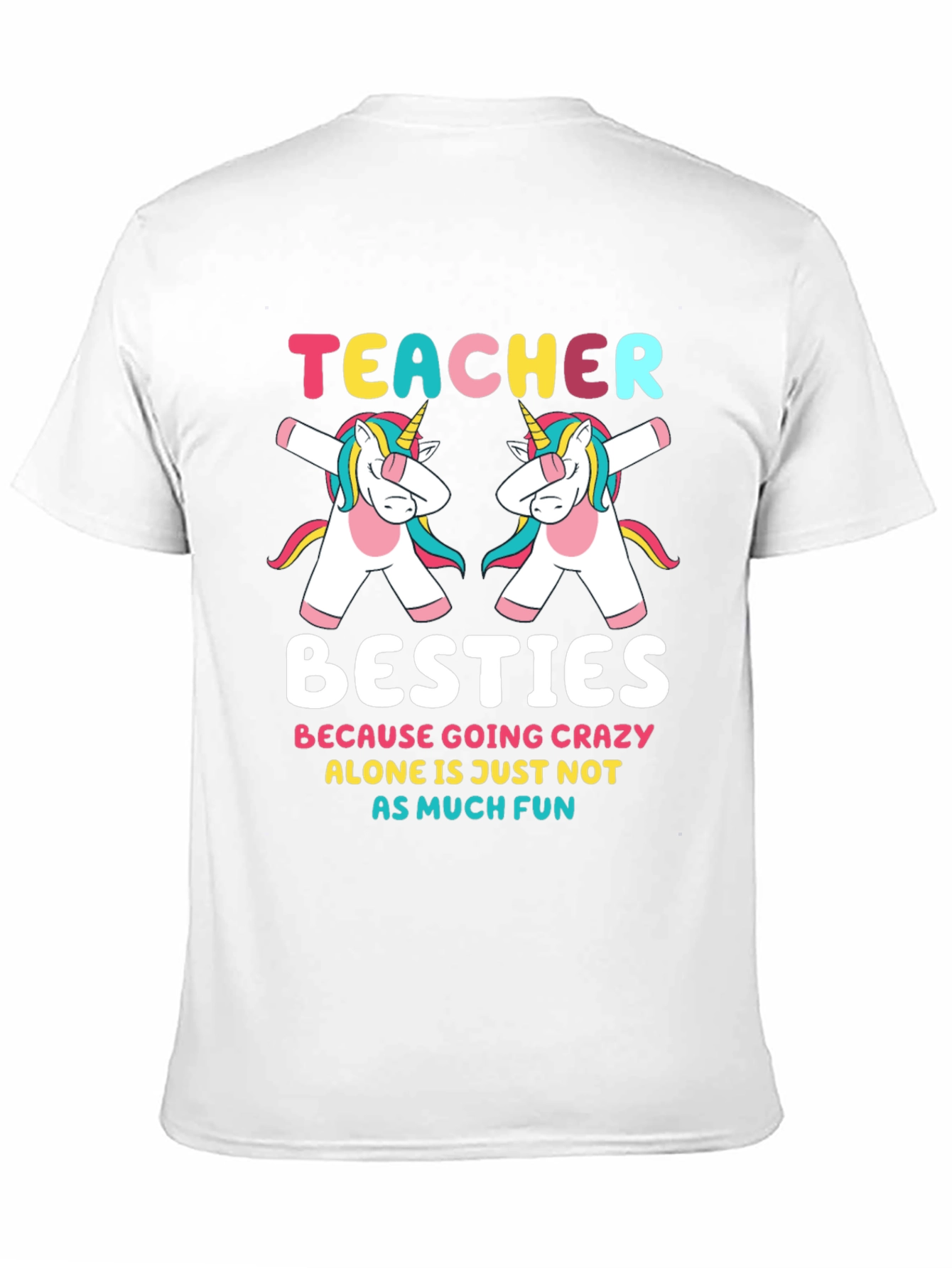 Teacher Besties Unicorn T-Shirt