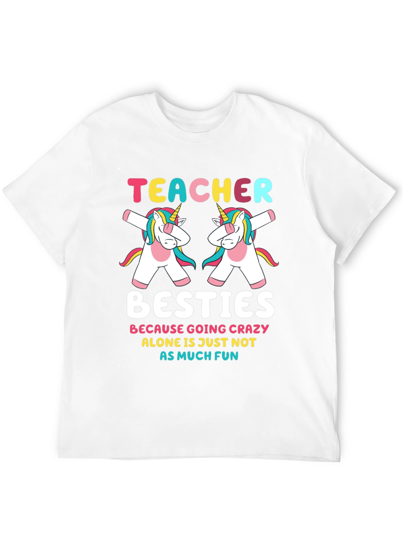 Teacher Besties Unicorn T-Shirt