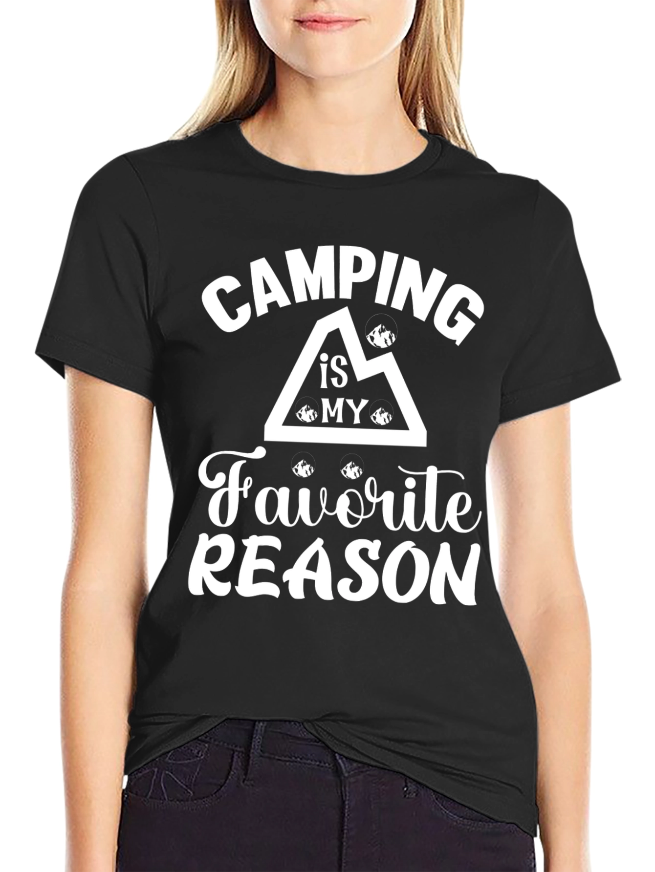 Camping Is My Favorite Reason T-Shirt