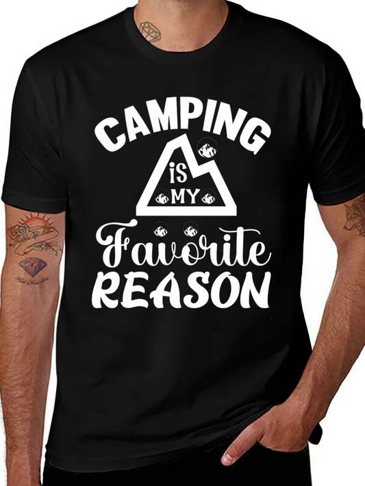 Camping Is My Favorite Reason T-Shirt