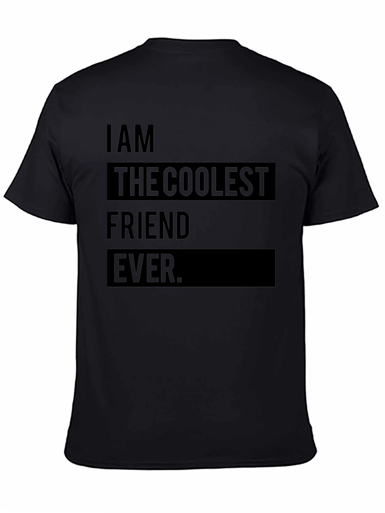 Coolest Friend Ever Graphic Tee - Black